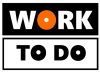 Work To Do